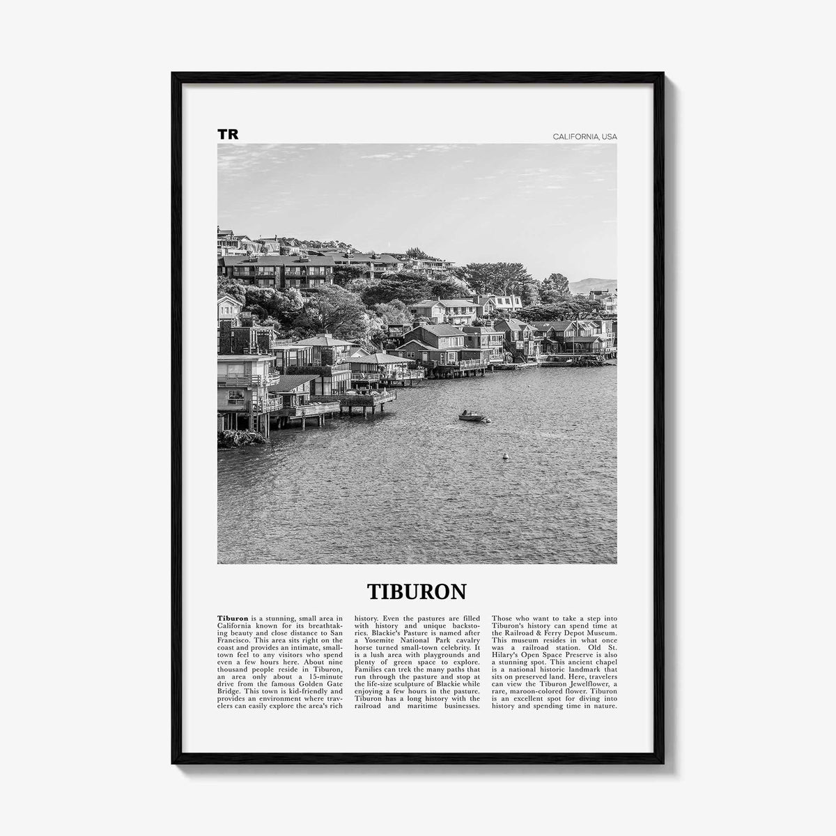 Tiburon Print Black and White, Tiburon Wall Art, Tiburon Poster, Tiburon Photo, Tiburon Wall Décor, Tiburon Map, California, USA