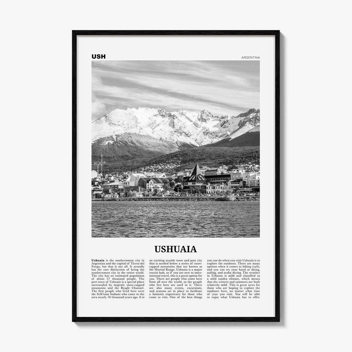 Ushuaia Print Black and White, Ushuaia Wall Art, Ushuaia Poster, Ushuaia Photo, Ushuaia Wall Décor, Argentina